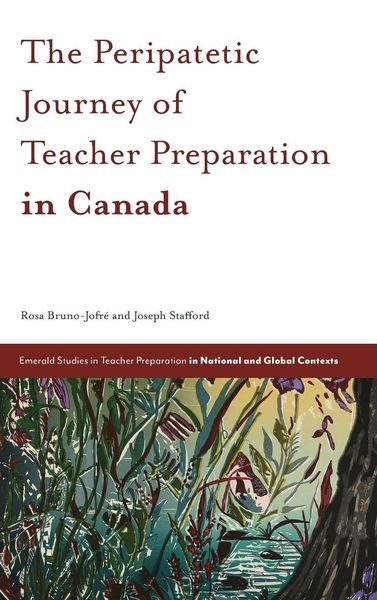 Produktbild: The Peripatetic Journey of Teacher Preparation in Canada