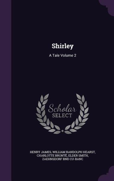 Produktbild: Shirley: A Tale Volume 2