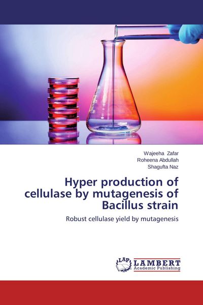 Produktbild: Hyper production of cellulase by mutagenesis of Bacillus strain