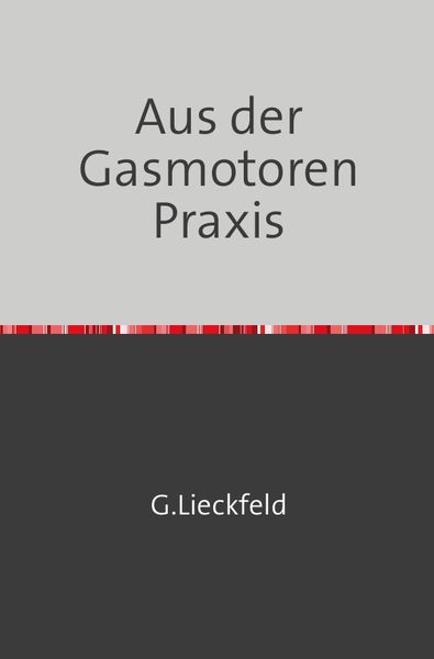 Produktbild: Aus der Gasmotoren-Praxis
