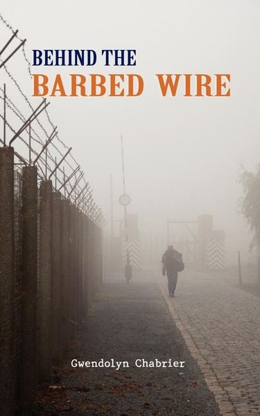 Produktbild: Behind the Barbed Wire
