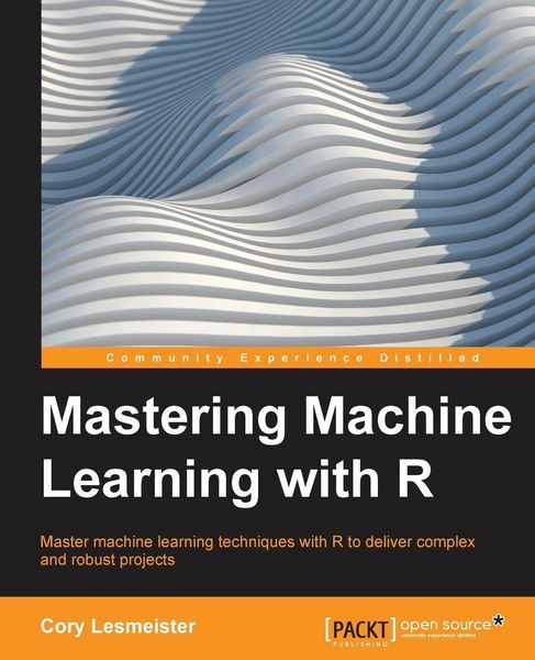 Produktbild: Mastering Machine Learning with R