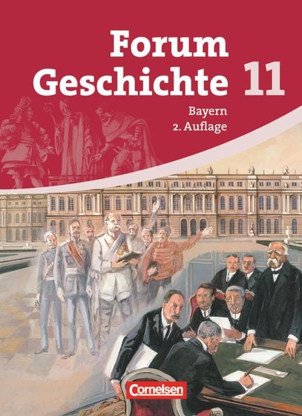 Produktbild: Forum Geschichte - Bayern - Oberstufe - 11. Jahrgangsstufe