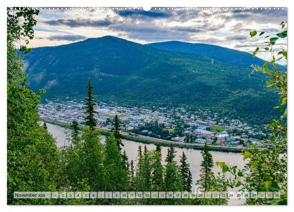Produktbild: Willkommen in Dawson City - Die legend&auml;re Goldgr&auml;berstadt am Yukon (hochwertiger Premium Wandkalender 2026 DIN A2 quer), Kunstdruck in Hochglanz