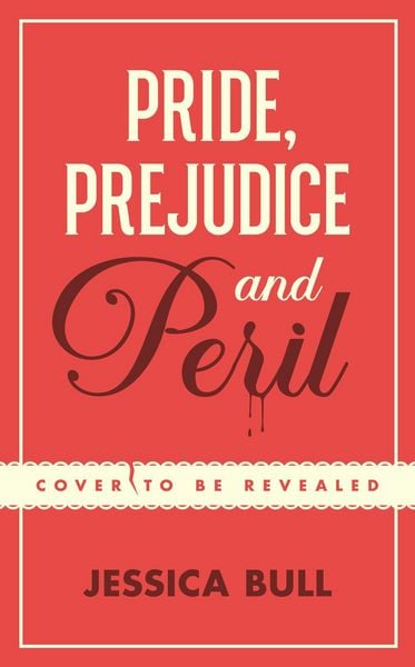 Produktbild: Pride, Prejudice and Peril