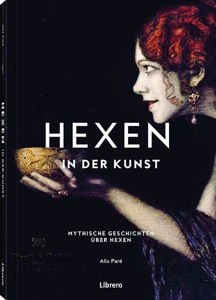 Hexen - In der Kunst, Gebundene Ausgabe von Alix Pare, Librero, 9789464991093