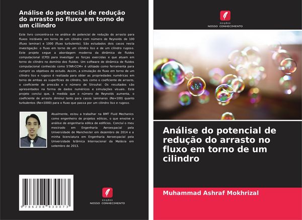 Produktbild: An&aacute;lise do potencial de redu&ccedil;&atilde;o do arrasto no fluxo em torno de um cilindro