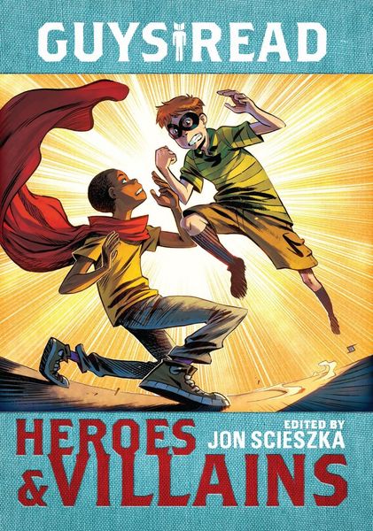 Produktbild: Guys Read: Heroes & Villains