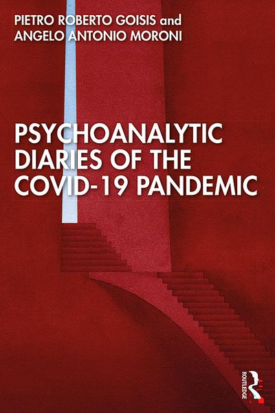Produktbild: Psychoanalytic Diaries of the COVID-19 Pandemic