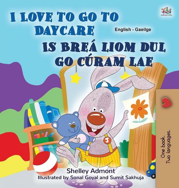 Produktbild: I Love to Go to Daycare (English Irish Bilingual Book for Kids)