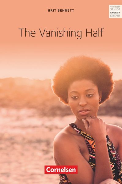 The Vanishing Half, Taschenbuch von Brit Bennett,Birgit Ohmsieder, Cornelsen Verlag