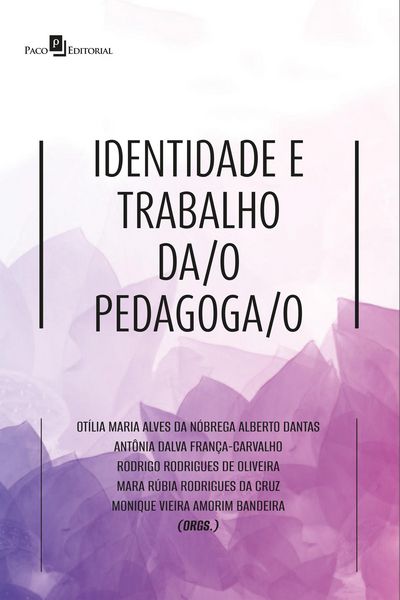Produktbild: Identidade e trabalho da/o pedagoga/o