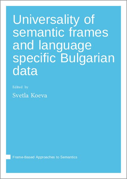 Produktbild: Universality of semantic frames and language specific Bulgarian data