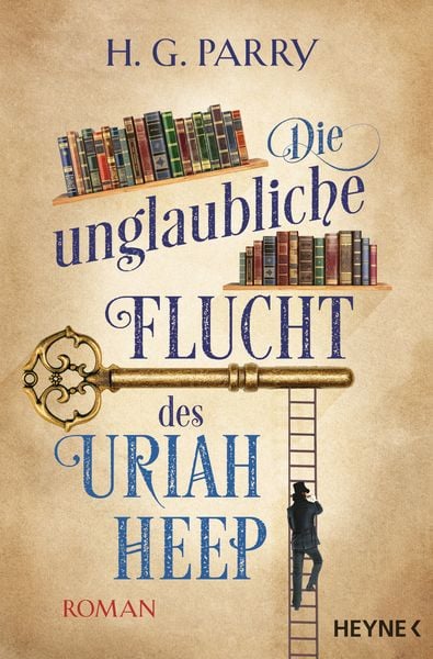 Die unglaubliche Flucht des Uriah Heep, Taschenbuch von H.G. Parry, Heyne