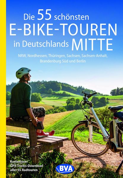 BVA Die 55 schönsten E-Bike-Touren in Deutschlands Mitte, Taschenbuch von Oliver Kockskämper, Kompass-Karten, 978-3-96990-039-0