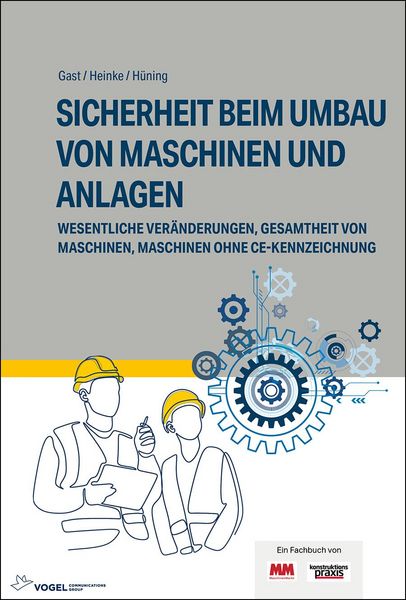 Produktbild: Sicherheit beim Umbau von Maschinen und Anlagen