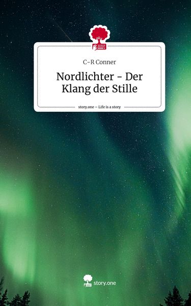 Produktbild: Nordlichter - Der Klang der Stille. Life is a Story - story.one
