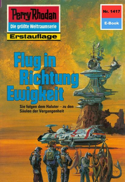 Produktbild: Perry Rhodan 1417: Flug in Richtung Ewigkeit
