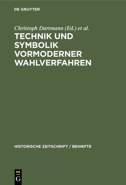 Produktbild: Technik und Symbolik vormoderner Wahlverfahren