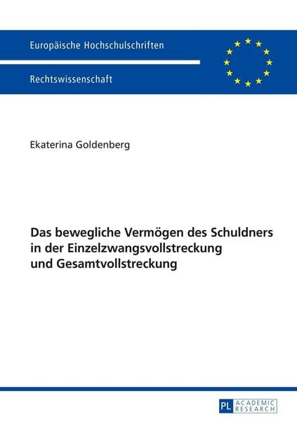 Produktbild: Das bewegliche Verm&ouml;gen des Schuldners in der Einzelzwangsvollstreckung und Gesamtvollstreckung