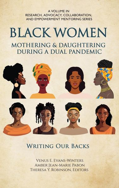 Produktbild: Black Women Mothering & Daughtering During a Dual Pandemic