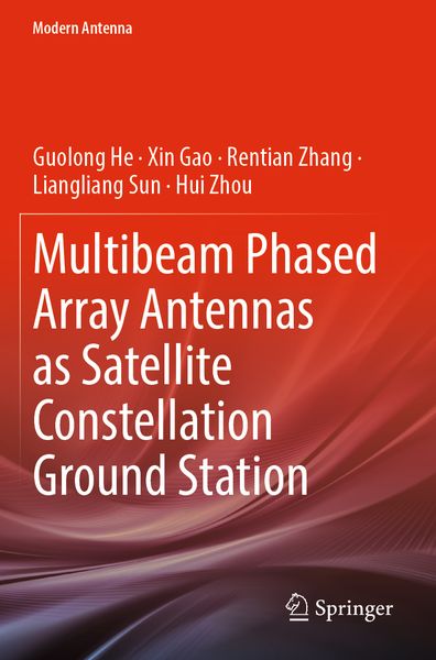 Produktbild: Multibeam Phased Array Antennas as Satellite Constellation Ground Station