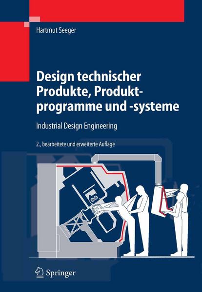 Produktbild: Design technischer Produkte, Produktprogramme und -systeme