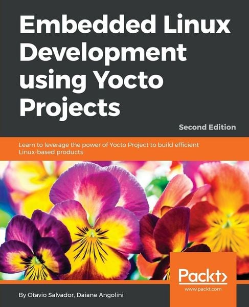 Produktbild: Embedded Linux Development using Yocto Projects - Second Edition