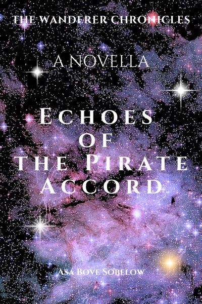 Produktbild: Echoes of the Pirate Accord (The Archive of Unfinished Tomorrows, #6)