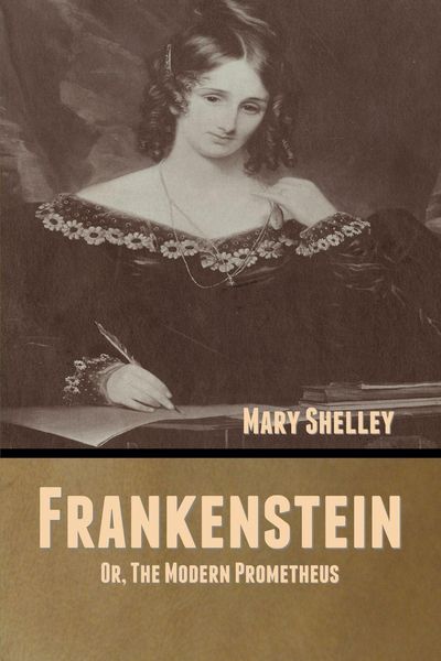 Produktbild: Frankenstein; Or, The Modern Prometheus