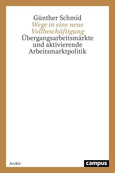 Produktbild: Wege in eine neue Vollbesch&auml;ftigung