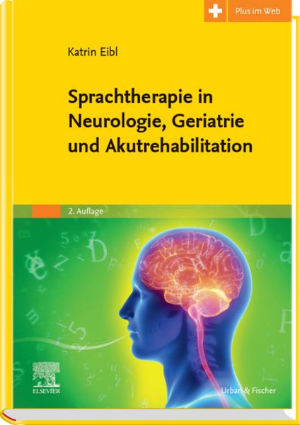 Produktbild: Sprachtherapie in Neurologie, Geriatrie und Akutrehabilitation