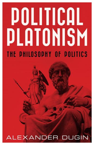 Produktbild: Political Platonism: The Philosophy of Politics