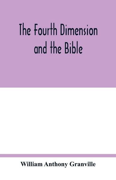 Produktbild: The fourth dimension and the Bible