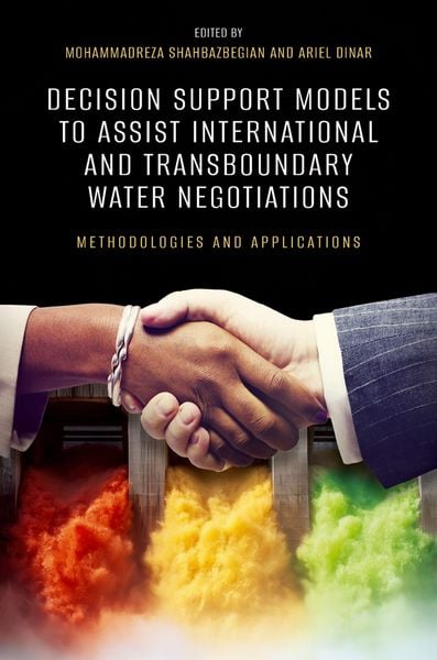 Produktbild: Decision Support Models to Assist International and Transboundary Water Negotiations