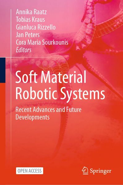 Produktbild: Soft Material Robotic Systems