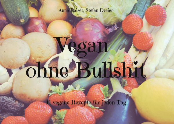 Produktbild: Vegan ohne Bullshit