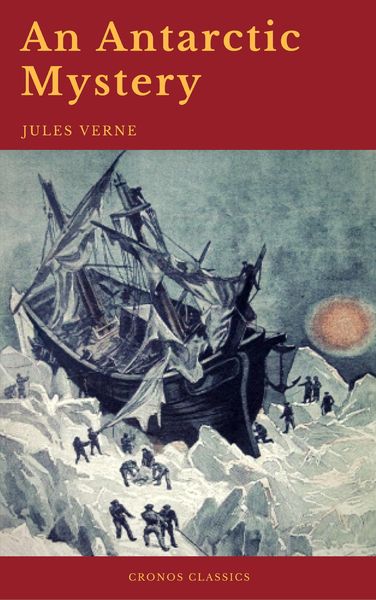 Produktbild: An Antarctic Mystery (Cronos Classics)