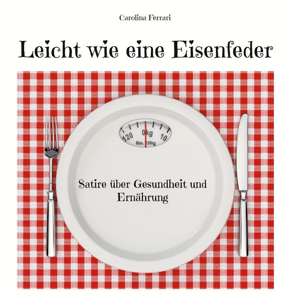 Produktbild: Leicht wie eine Eisenfeder