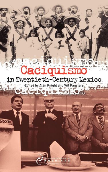 Produktbild: Caciquismo in Twentieth-Century Mexico
