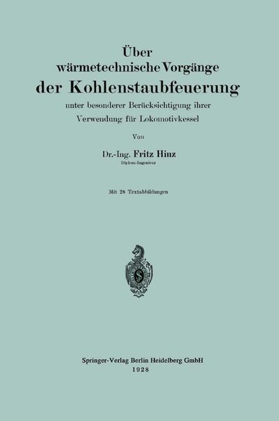Produktbild: &Uuml;ber w&auml;rmetechnische Vorg&auml;nge der Kohlenstaubfeuerung