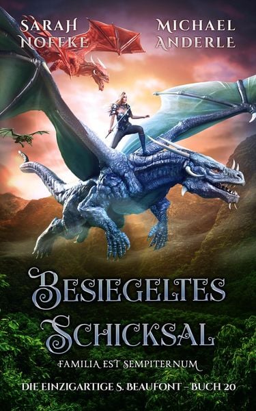 Besiegeltes Schicksal, Taschenbuch von Sarah Noffke , Michael Anderle, LMBPN International, 9781649715173