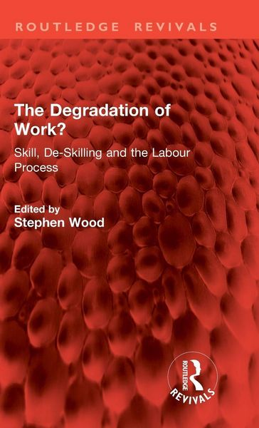 Produktbild: The Degradation of Work?