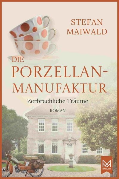 Produktbild: Die Porzellanmanufaktur - Zerbrechliche Tr&auml;ume