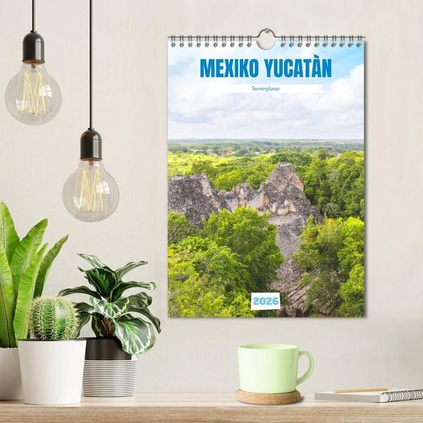 Produktbild: Mexiko Yucat&aacute;n Terminplaner (Wandkalender 2026 DIN A4 hoch), CALVENDO Monatskalender