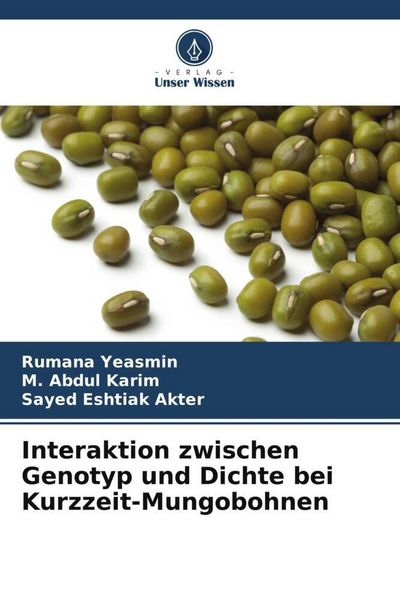 Produktbild: Interaktion zwischen Genotyp und Dichte bei Kurzzeit-Mungobohnen