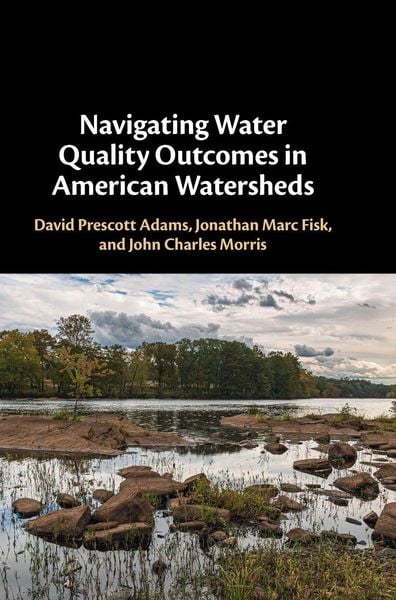 Produktbild: Navigating Water Quality Outcomes in American Watersheds