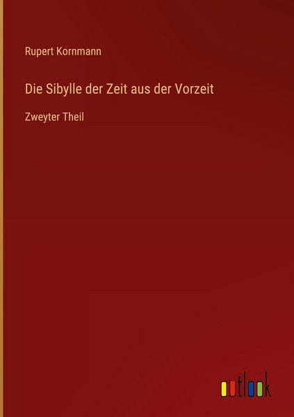 Produktbild: Die Sibylle der Zeit aus der Vorzeit