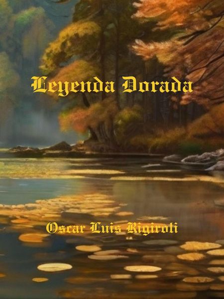Produktbild: Leyenda Dorada (Mitos, Leyendas y Crimen, #1)