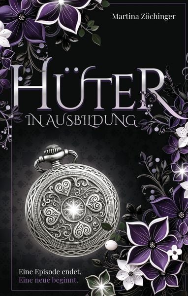 Produktbild: H&uuml;ter in Ausbildung - Eine Episode endet. Eine neue beginnt